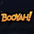 BOOYAH!