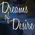Dreams of Desire